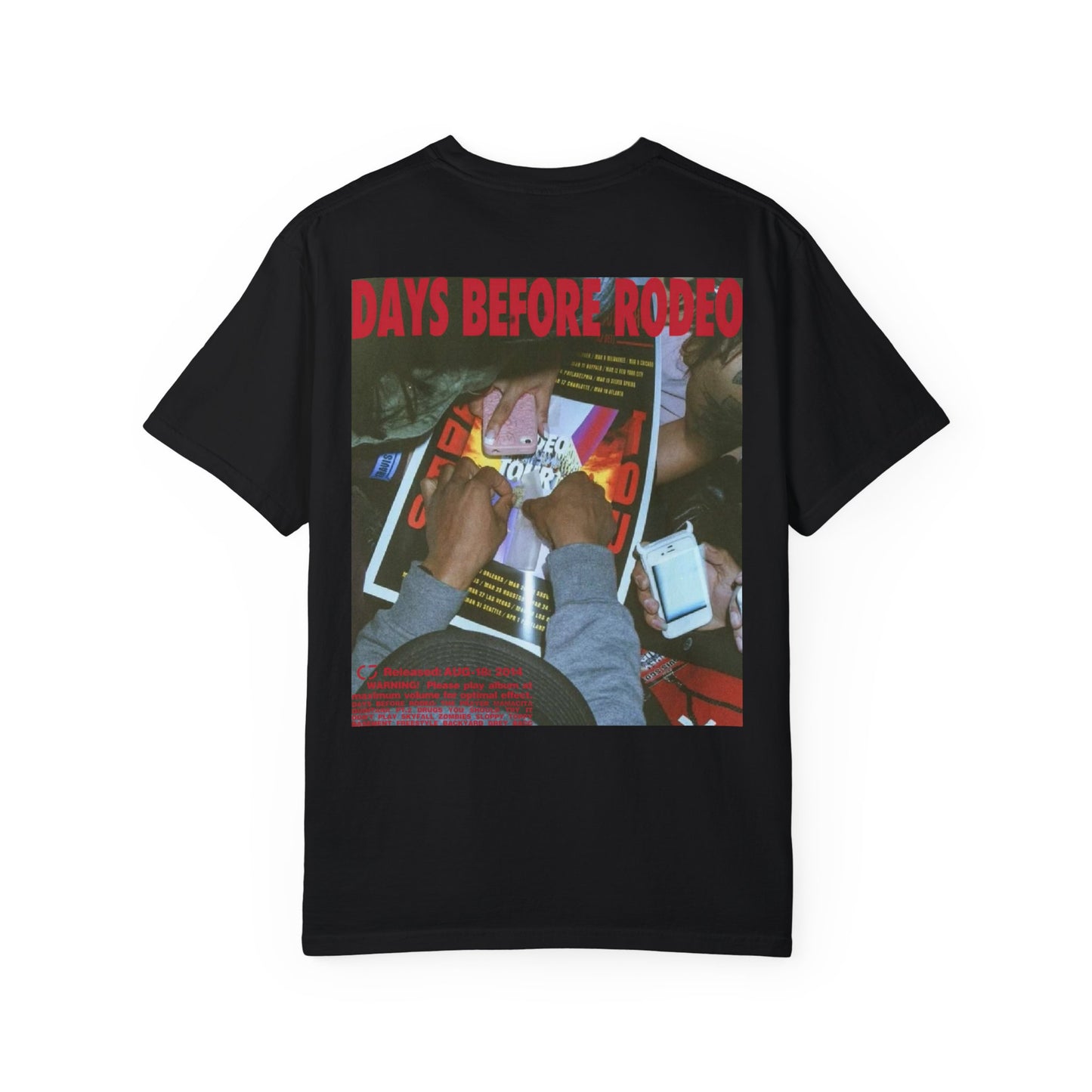 "Days Before Rodeo" T-Shirt Style 3